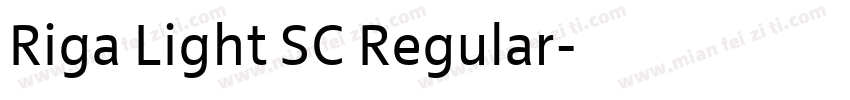 Riga Light SC Regular字体转换